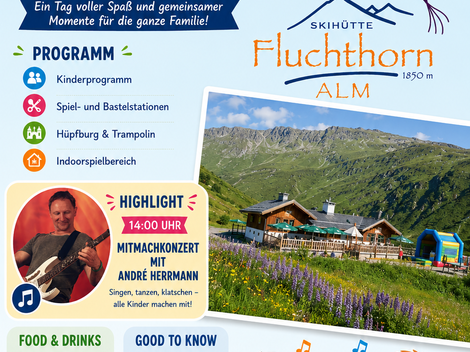 An inviting poster for the "Family Day" at the Fluchthorn Alm. It showcases activities for the whole family and a friendly atmosphere with colorful balloons and happy children.